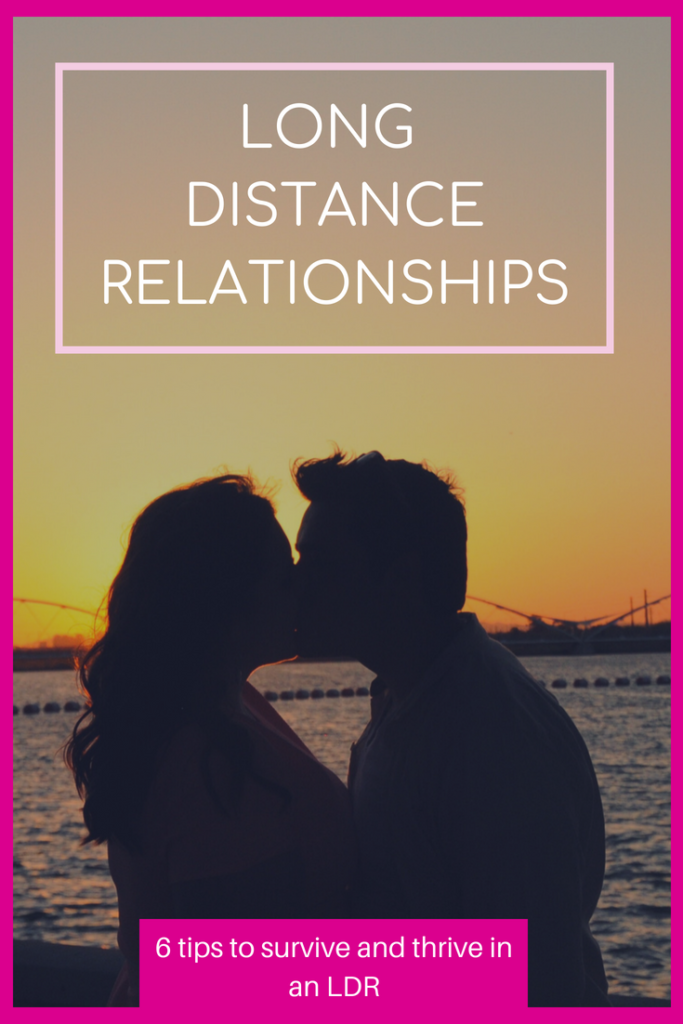 6 Tips for Surviving Long Distance Relationships